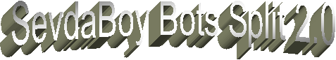 SevdaBoy Bots Split 2.0